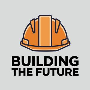 Building The Future