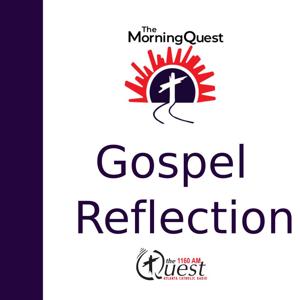 The Morning Quest: Gospel Reflections