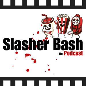 Slasher Bash: The Podcast