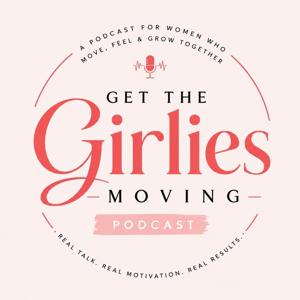Get the Girlies Moving!