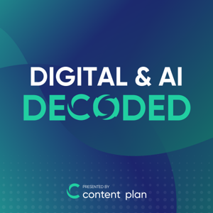 Digital & AI Decoded