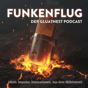 Funkenflug der GLUATNEST-Podcast