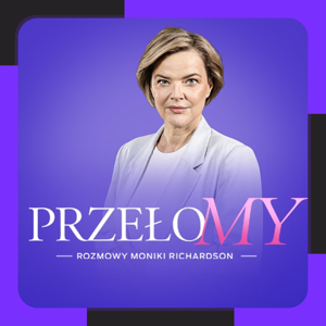 Przełomy - podcast Faktu