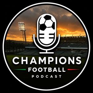 Champions Football Podcast