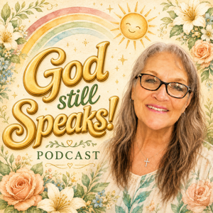 God Still Speaks!