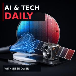 AI & Tech Daily with Jesse Owen