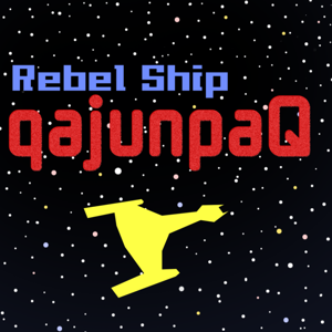 Rebel Ship qajunpaQ