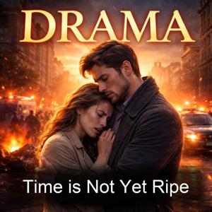 Time is Not Yet Ripe