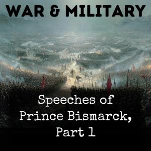 Speeches of Prince Bismarck, Part 1