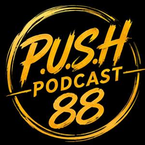 PUSH Podcast 88 with D'wayne Bright