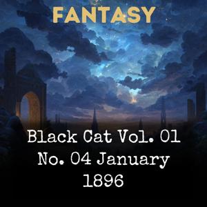 Black Cat Vol. 01 No. 04 January 1896