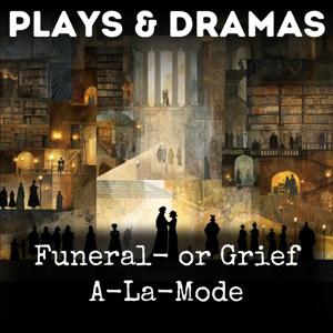 Funeral- or Grief A-La-Mode