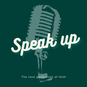 Speak up
