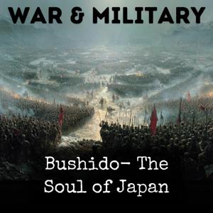 Bushido- The Soul of Japan