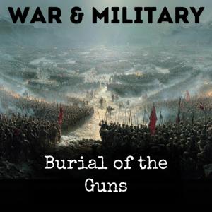 Burial of the Guns
