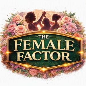 The Female Factor