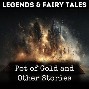 Pot of Gold and Other Stories