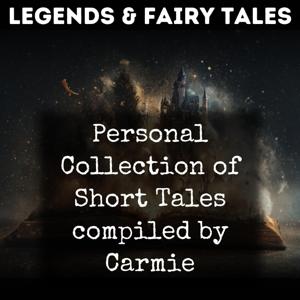 Personal Collection of Short Tales compiled by Carmie