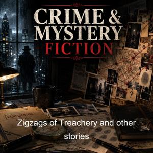 Zigzags of Treachery and other stories