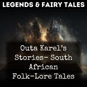 Outa Karel’s Stories- South African Folk-Lore Tales