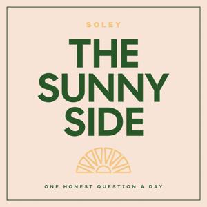 The Sunny Side by SOLEY