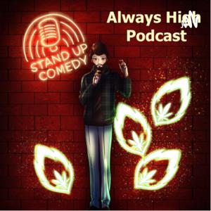 Always High Podcast