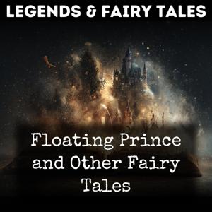 Floating Prince and Other Fairy Tales