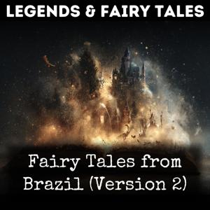 Fairy Tales from Brazil (Version 2)