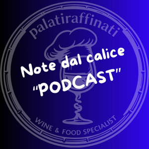 i podcast di luca la paglia winespecialist palatiraffinati