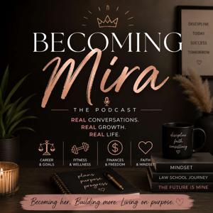 Becoming Mira