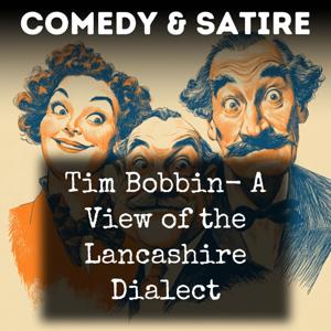 Tim Bobbin- A View of the Lancashire Dialect