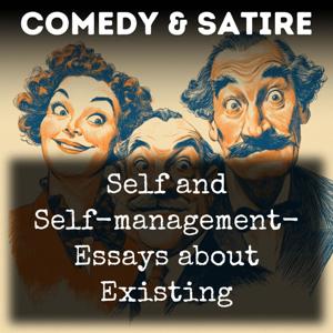 Self and Self-management- Essays about Existing