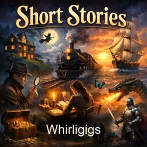 Whirligigs
