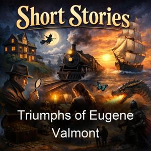 Triumphs of Eugene Valmont