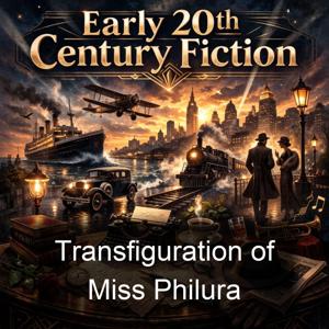 Transfiguration of Miss Philura