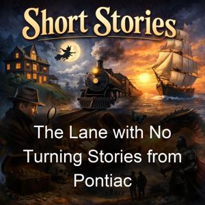 The Lane with No Turning Stories from Pontiac