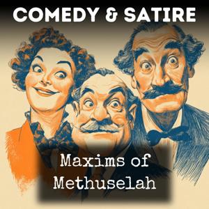 Maxims of Methuselah