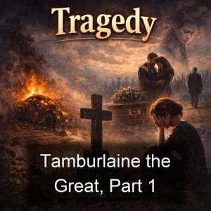 Tamburlaine the Great, Part 1