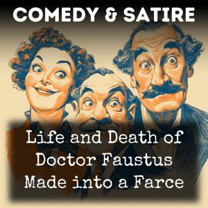 Life and Death of Doctor Faustus Made into a Farce