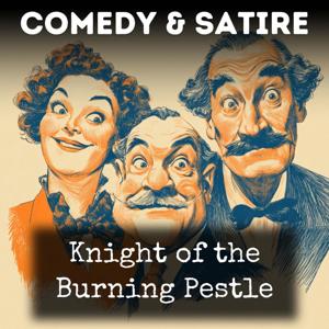 Knight of the Burning Pestle