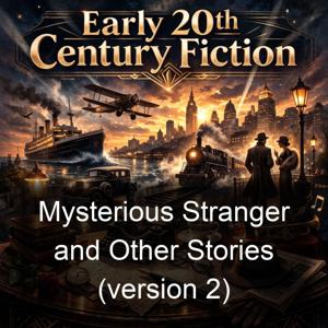 Mysterious Stranger and Other Stories (version 2)