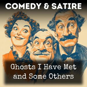 Ghosts I Have Met and Some Others