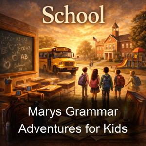 Marys Grammar Adventures for Kids