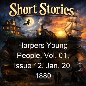 Harpers Young People, Vol. 01, Issue 12, Jan. 20, 1880
