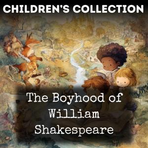 The Boyhood of William Shakespeare