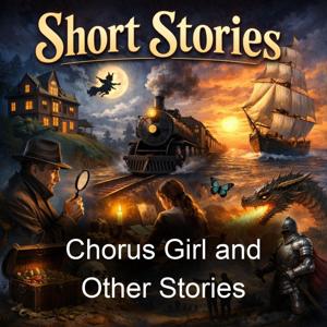 Chorus Girl and Other Stories