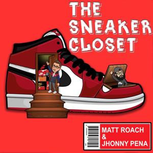 Sneaker Closet Podcast