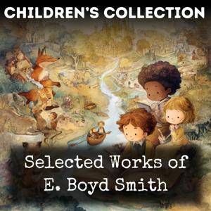 Selected Works of E. Boyd Smith
