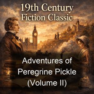 Adventures of Peregrine Pickle (Volume II)