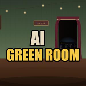 AI Green Room